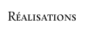 Réalisations